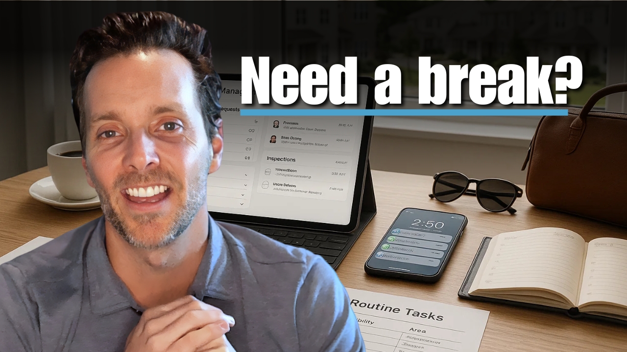 How Can Property Management Company Owners Take a Break From Work?